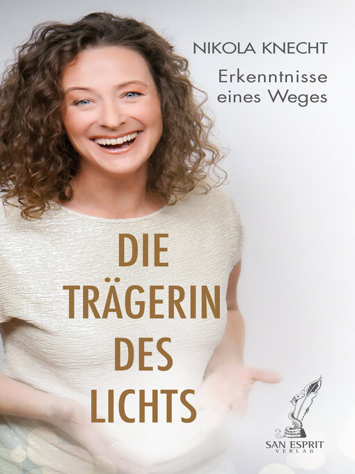 Title details for Die Trägerin des Lichts by Nikola Knecht - Wait list